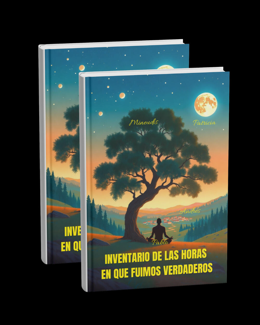 INVENTARIO DE LAS HORAS EN QUE FUIMOS VERDADEROS - RAMÓN DAMAS